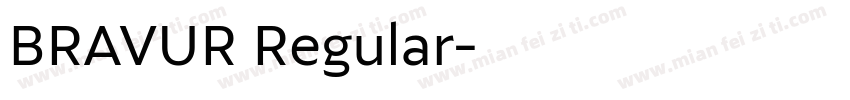 BRAVUR Regular字体转换